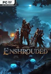  Enshrouded